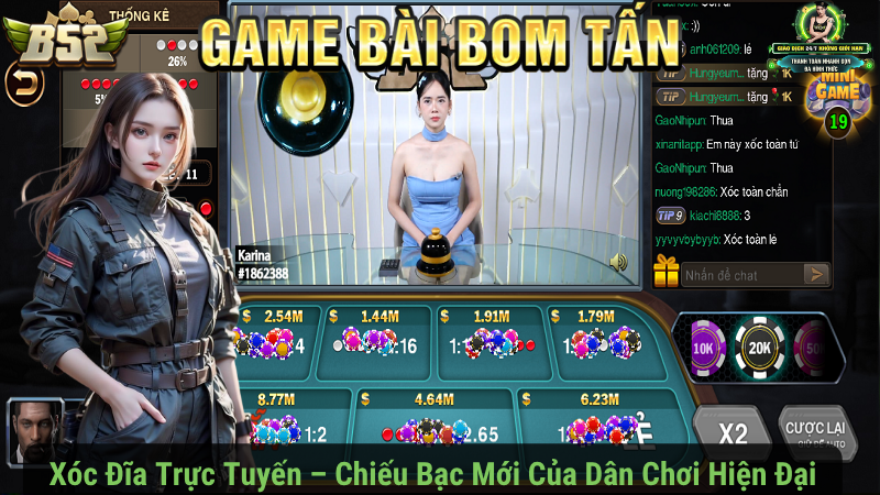 Xóc Đĩa Trực Tuyến B52Club – Chiếu Bạc Mới Của Dân Chơi Hiện Đại